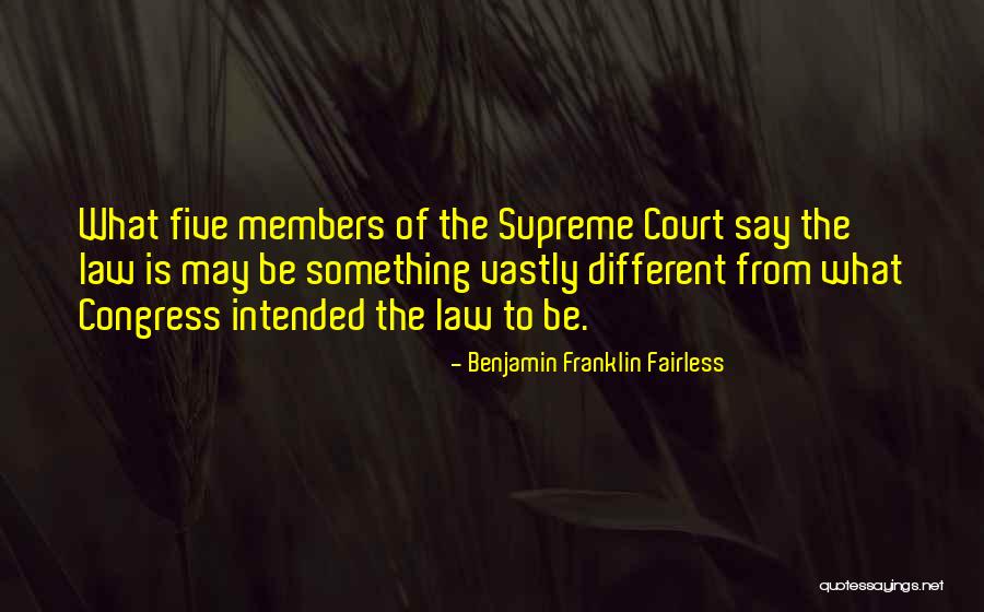 Benjamin Franklin Fairless Quotes 2096722