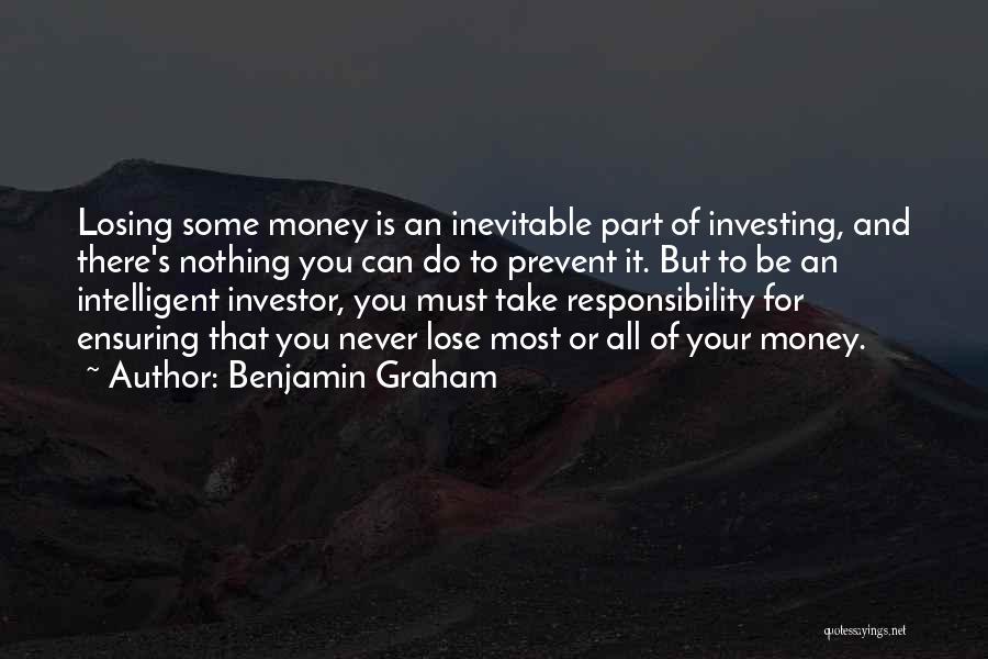 Benjamin Graham Intelligent Investor Quotes By Benjamin Graham