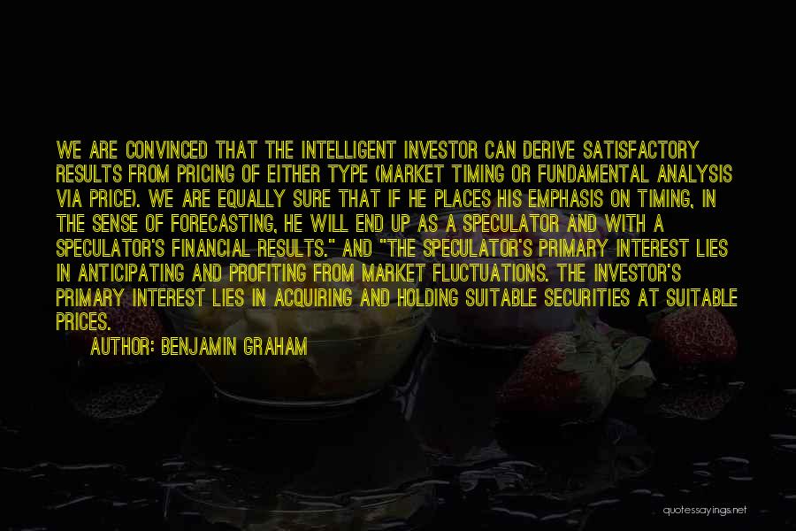 Benjamin Graham Intelligent Investor Quotes By Benjamin Graham