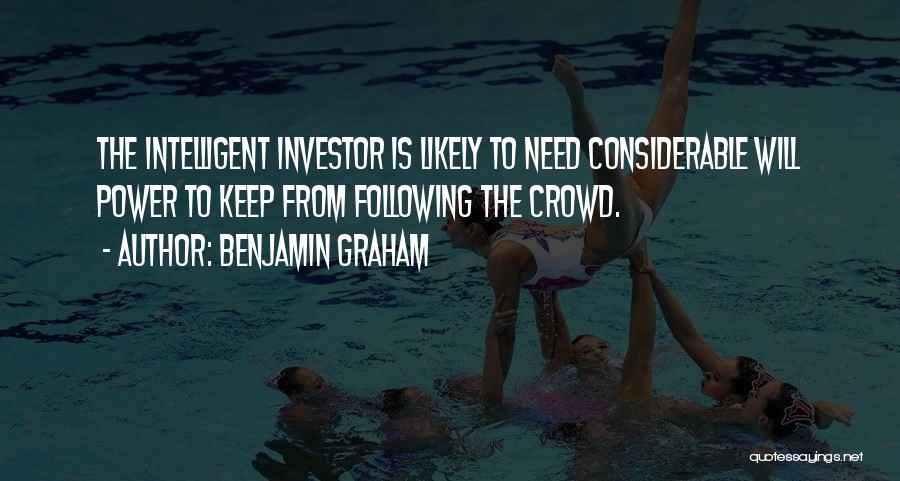 Benjamin Graham Intelligent Investor Quotes By Benjamin Graham