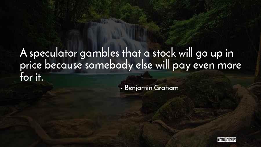 Benjamin Graham Quotes 387604