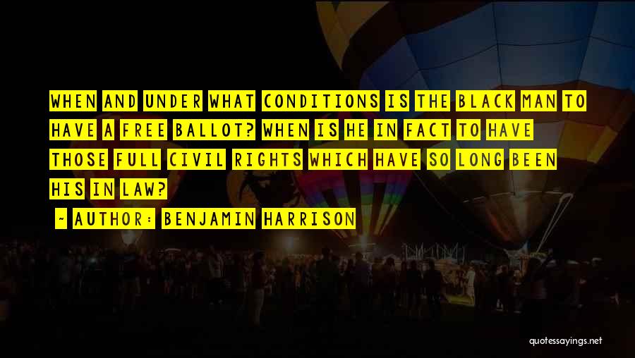 Benjamin Harrison Quotes 1118058