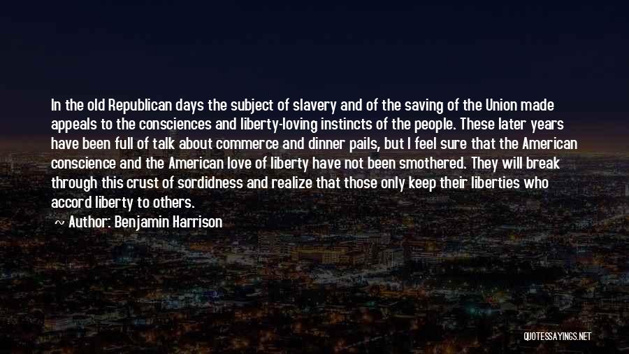 Benjamin Harrison Quotes 1364533