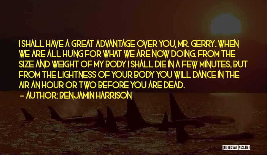 Benjamin Harrison Quotes 1550476