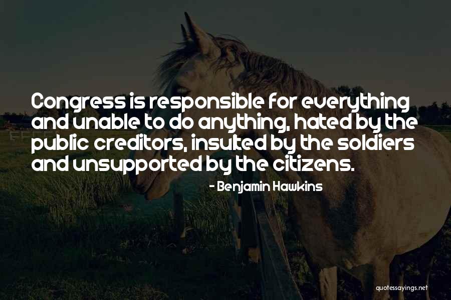 Benjamin Hawkins Quotes 463140