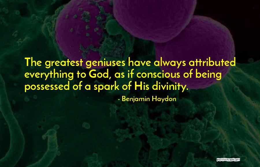 Benjamin Haydon Quotes 1163630