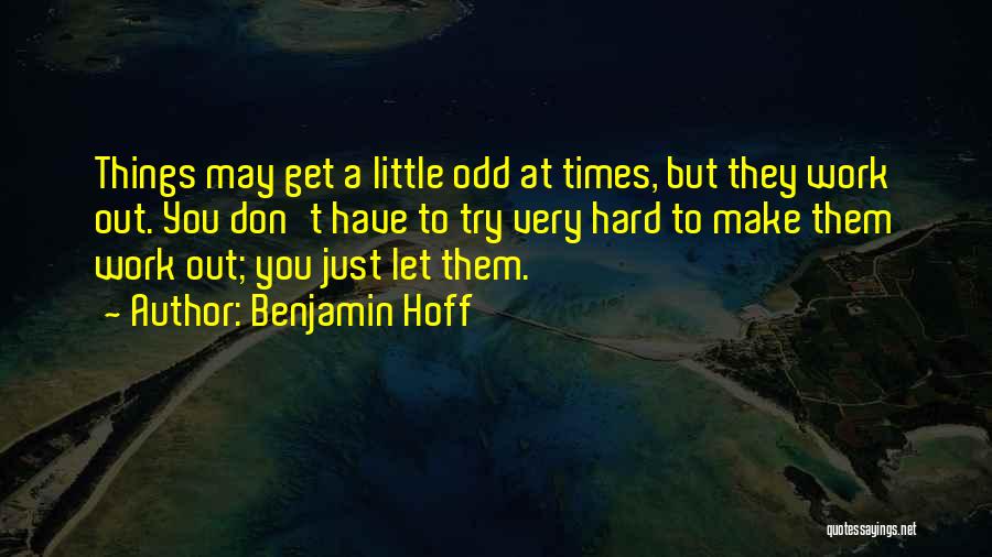 Benjamin Hoff Quotes 1113960