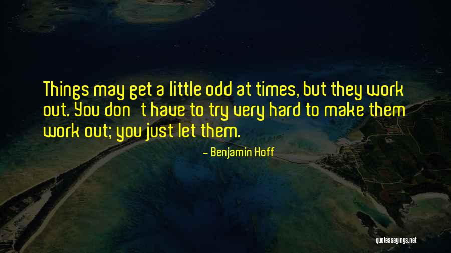 Benjamin Hoff Quotes 1113960