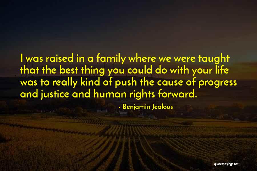 Benjamin Jealous Quotes 573924 Benjamin Jealous Quotes 573924
