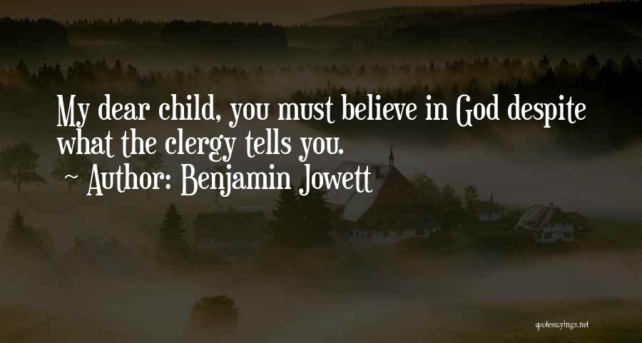 Benjamin Jowett Quotes 1410600