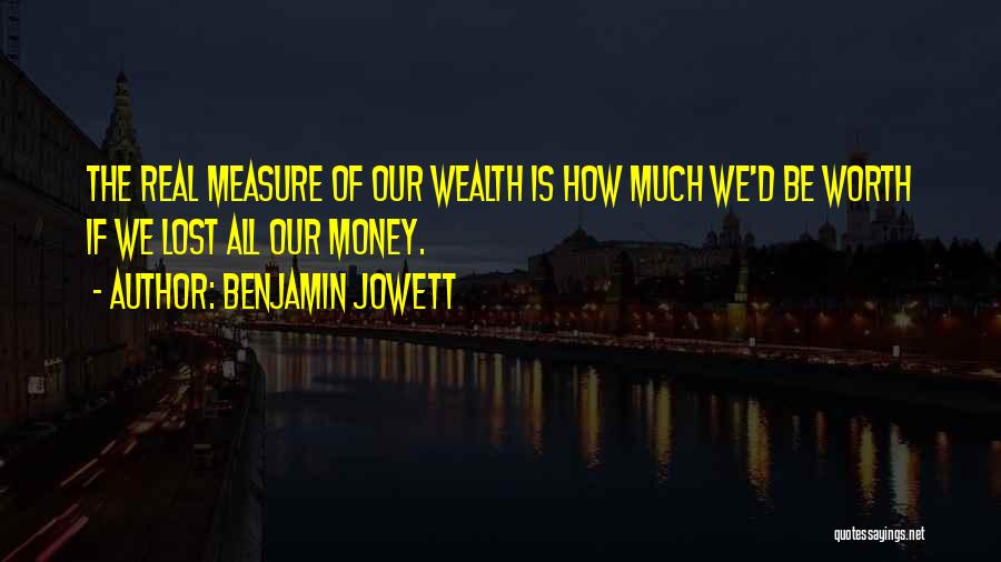 Benjamin Jowett Quotes 2041497