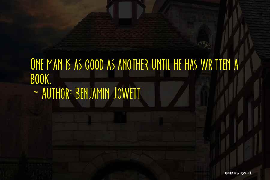 Benjamin Jowett Quotes 2121679