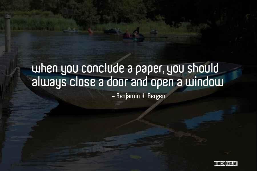Benjamin K. Bergen Quotes 386907 Benjamin K. Bergen Quotes 386907