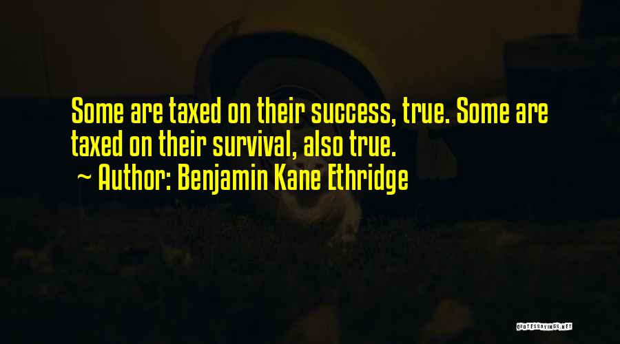 Benjamin Kane Ethridge Quotes 1161433