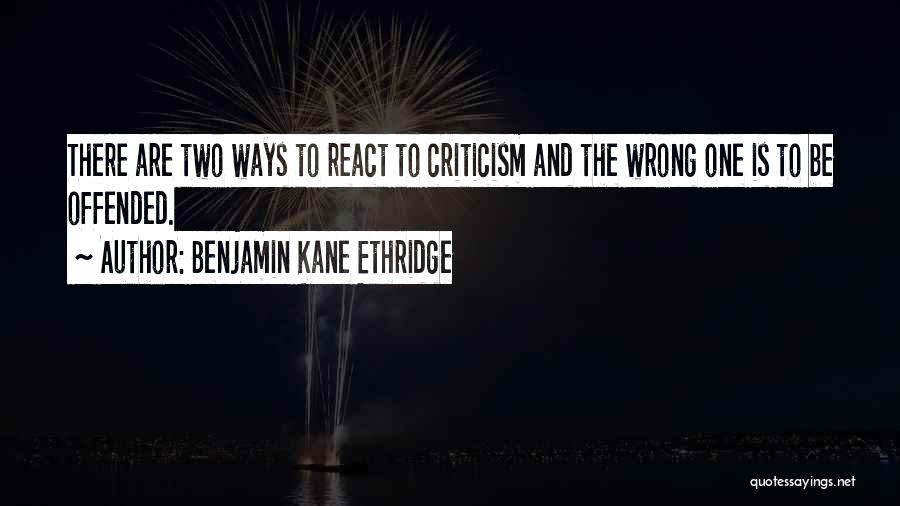 Benjamin Kane Ethridge Quotes 1345670