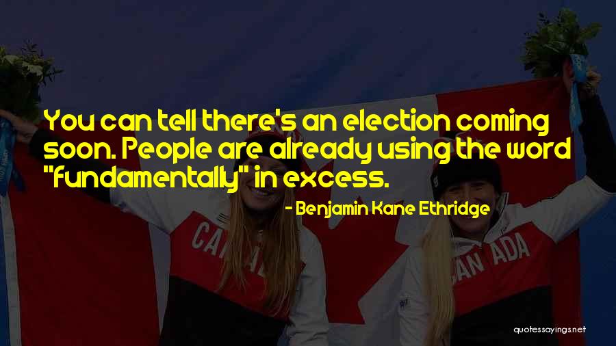 Benjamin Kane Ethridge Quotes 1394563