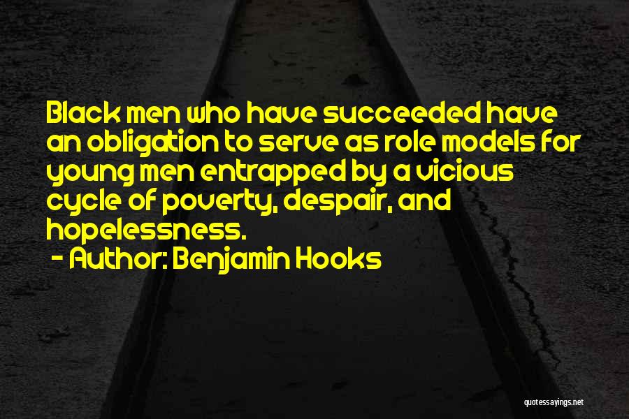 Benjamin L Hooks Quotes By Benjamin Hooks