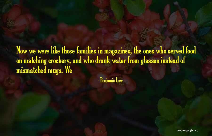 Benjamin Law Quotes 1637216