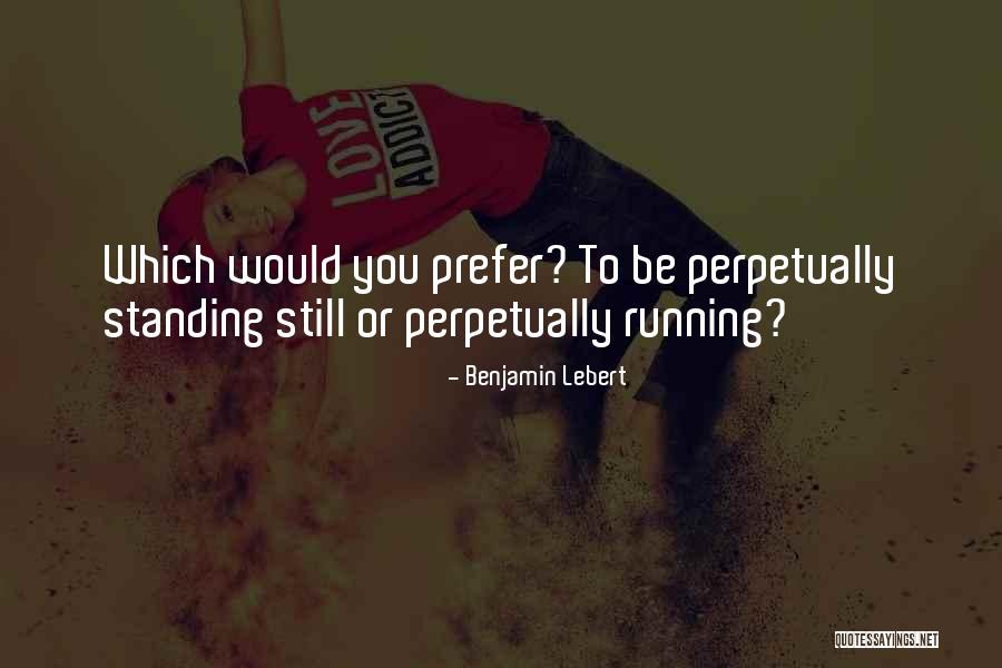 Benjamin Lebert Quotes 1274674 Benjamin Lebert Quotes 1274674