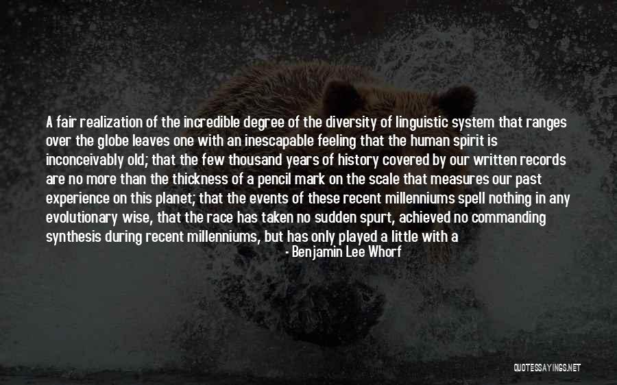 Benjamin Lee Whorf Quotes 229319 Benjamin Lee Whorf Quotes 229319