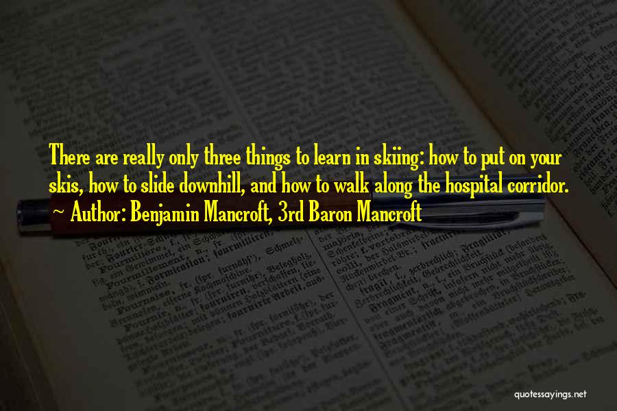 Benjamin Mancroft, 3rd Baron Mancroft Quotes 1021206