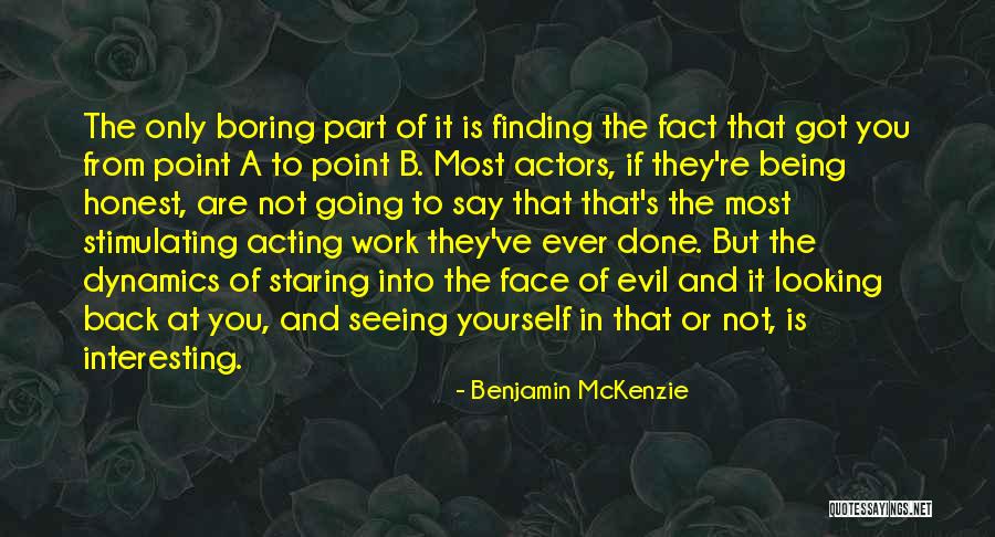 Benjamin McKenzie Quotes 2229483