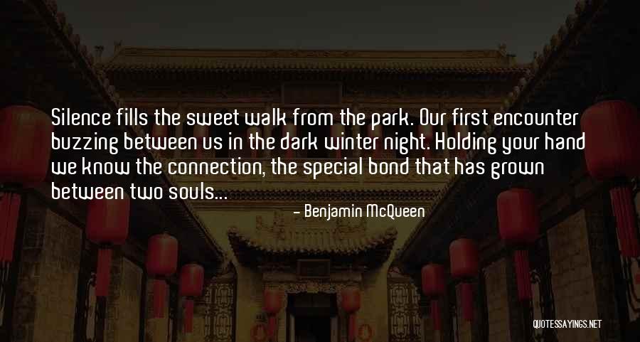 Benjamin McQueen Quotes 2011809