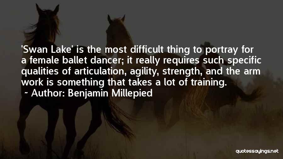 Benjamin Millepied Quotes 521469