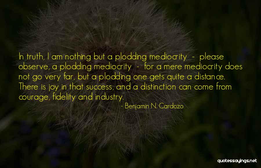 Benjamin N. Cardozo Quotes 1863169