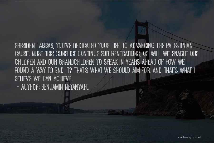 Benjamin Netanyahu Quotes 1123916