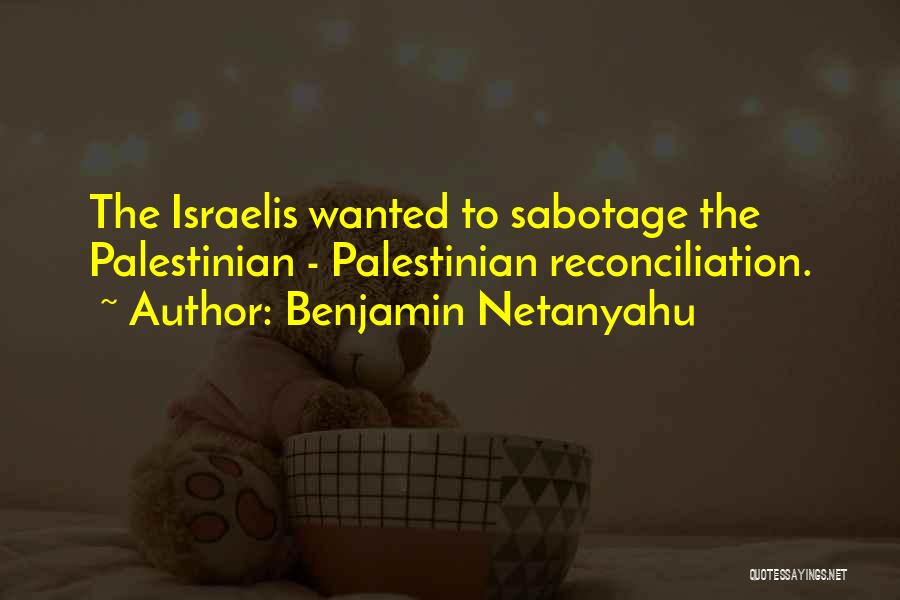 Benjamin Netanyahu Quotes 1536869