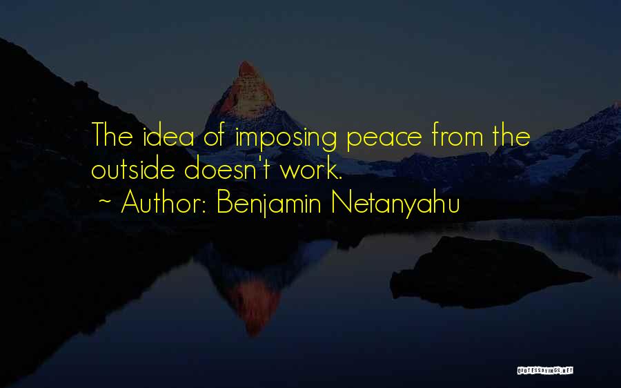 Benjamin Netanyahu Quotes 2119193