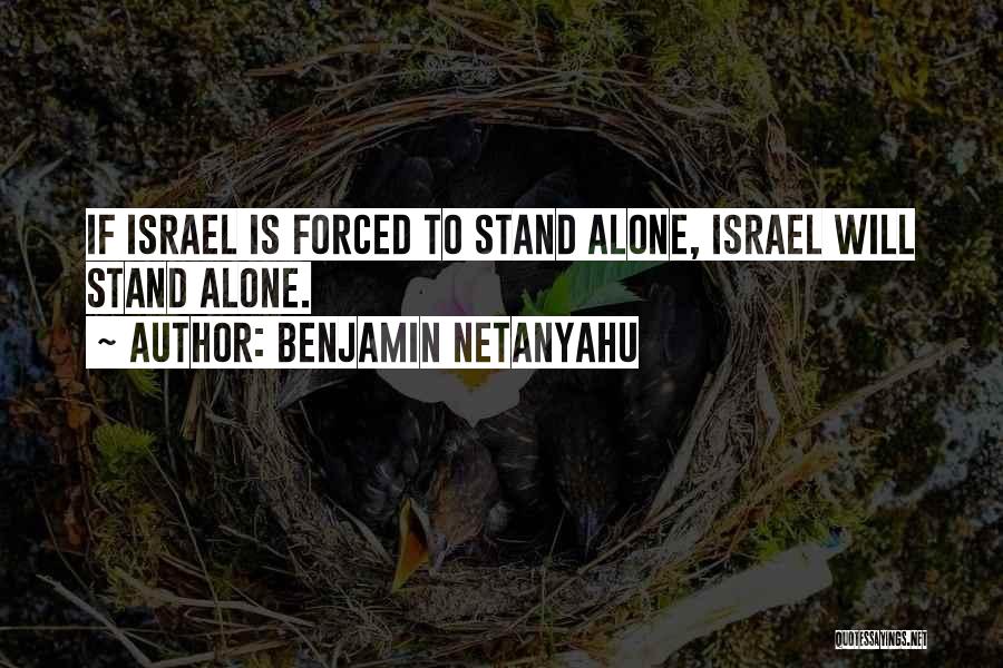 Benjamin Netanyahu Quotes 261934