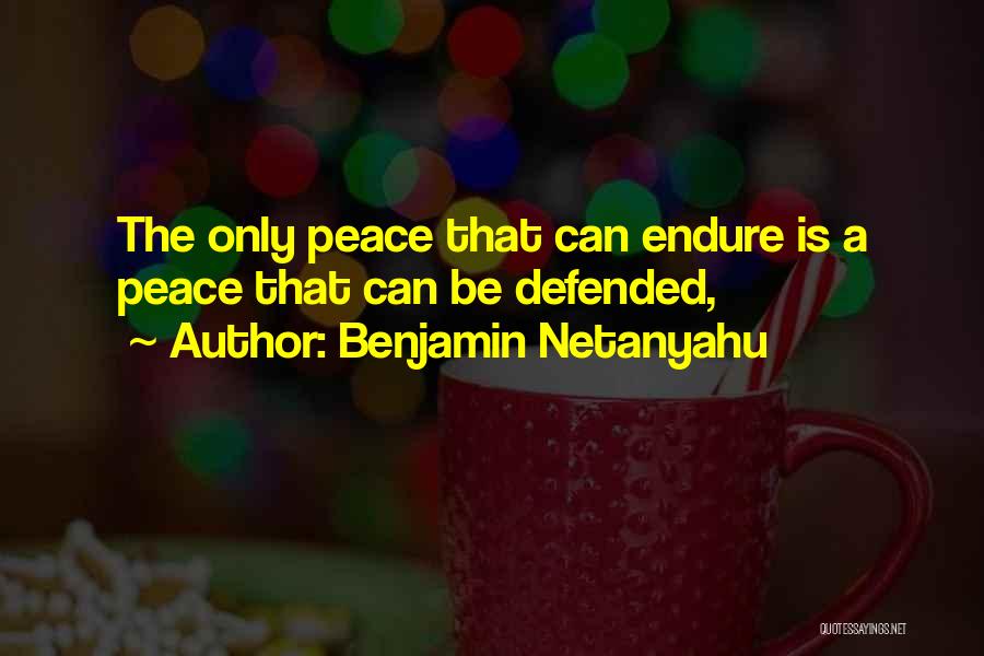 Benjamin Netanyahu Quotes 521355