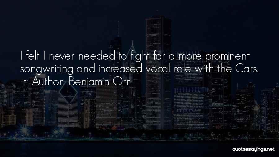 Benjamin Orr Quotes 892621