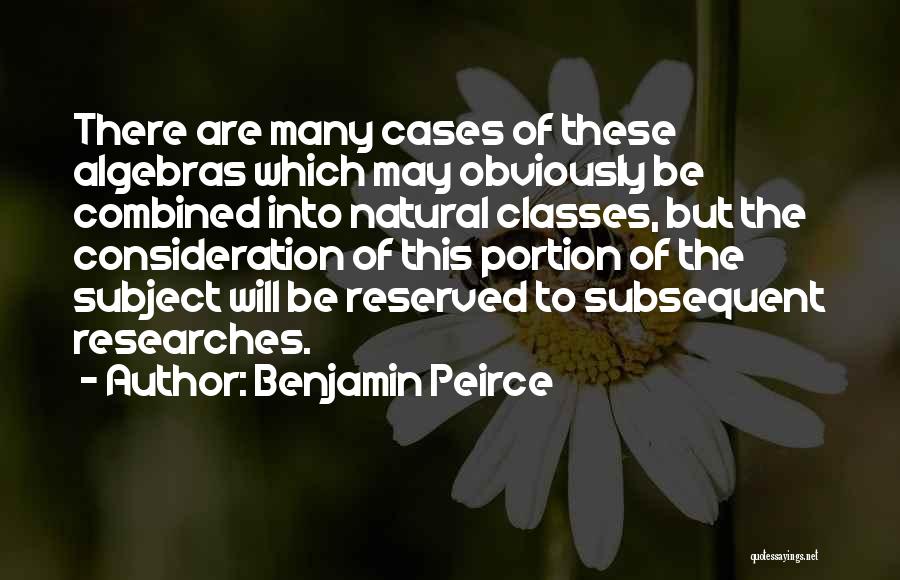 Benjamin Peirce Quotes 323190
