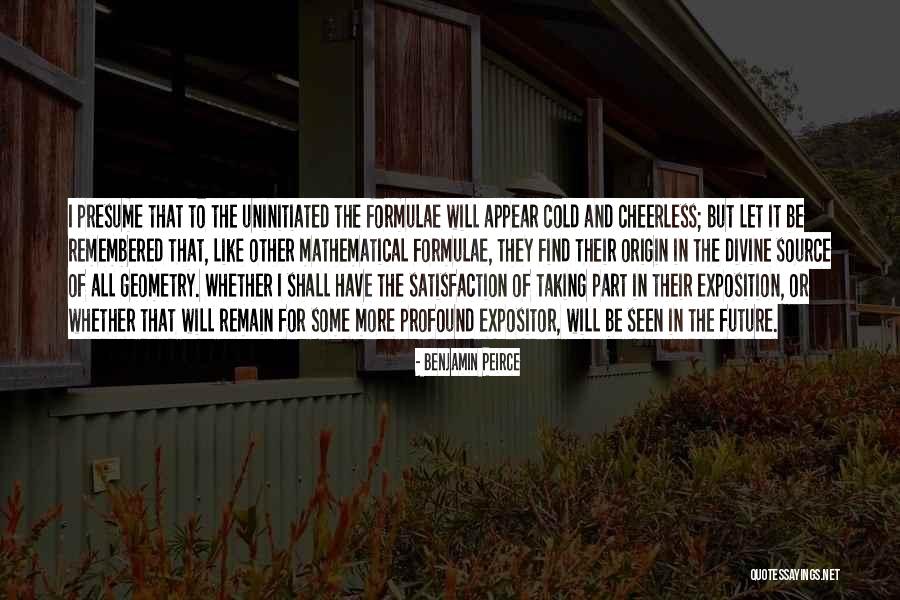 Benjamin Peirce Quotes 918844 Benjamin Peirce Quotes 918844