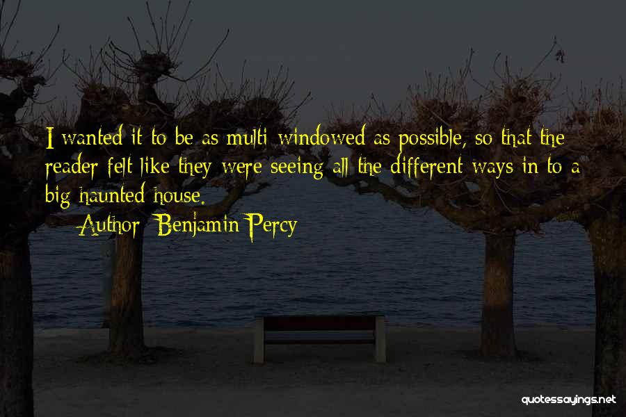 Benjamin Percy Quotes 132562