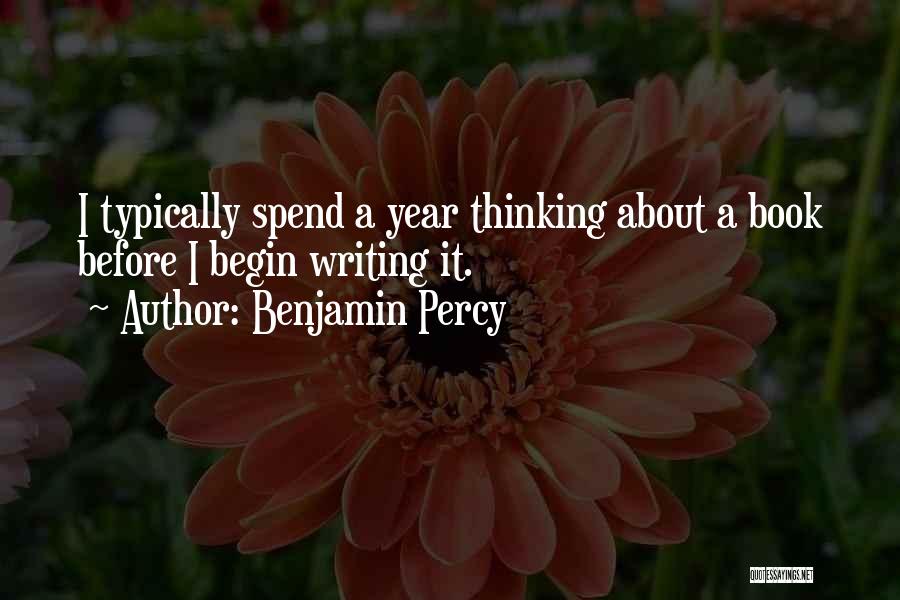 Benjamin Percy Quotes 1375369