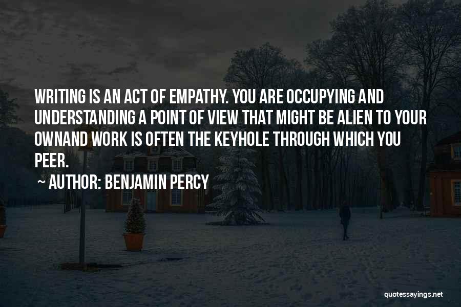 Benjamin Percy Quotes 184377