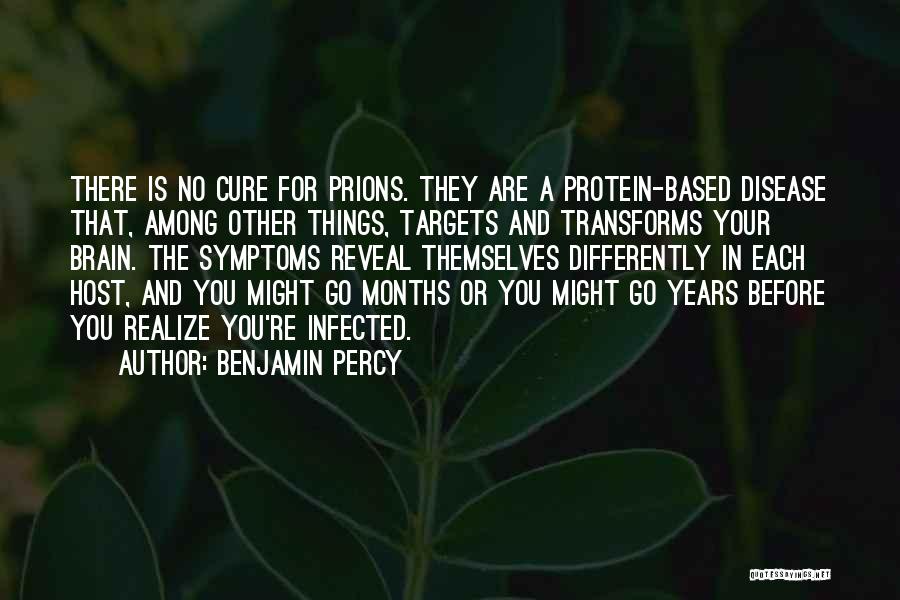 Benjamin Percy Quotes 857069