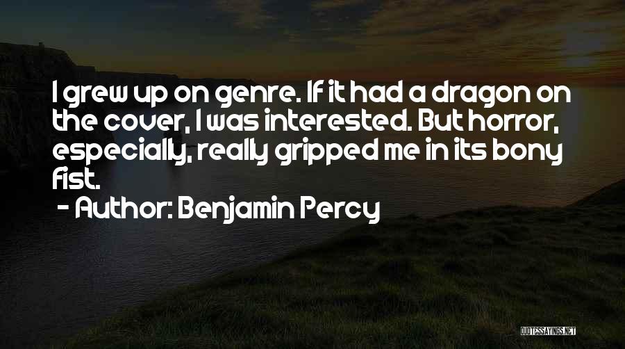 Benjamin Percy Quotes 883857