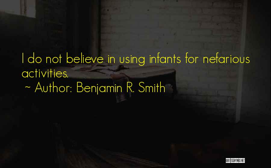 Benjamin R. Smith Quotes 1859490