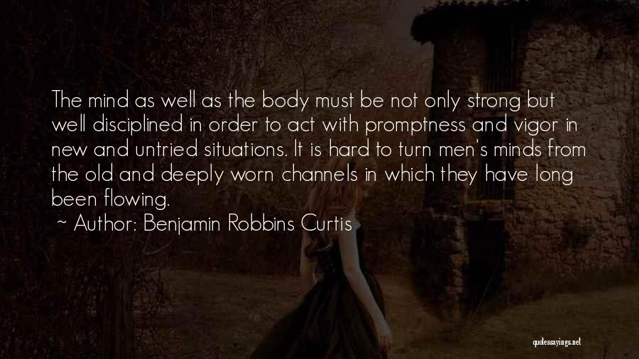 Benjamin Robbins Curtis Quotes 1627212