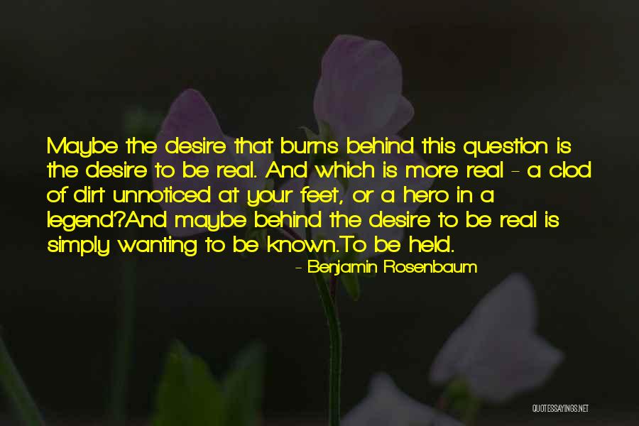 Benjamin Rosenbaum Quotes 1843227