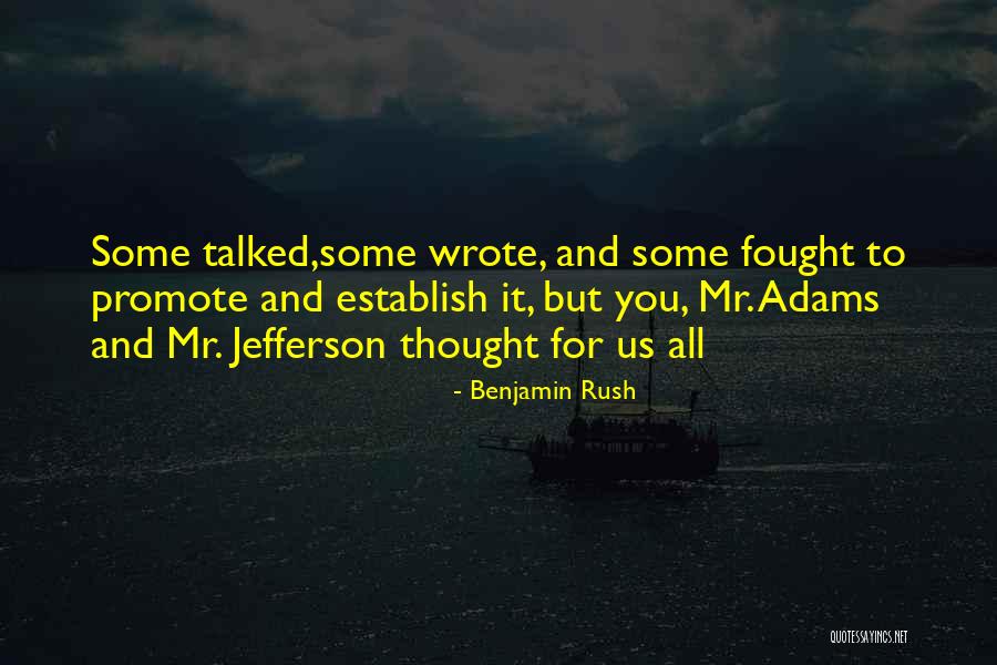 Benjamin Rush Quotes 1581776