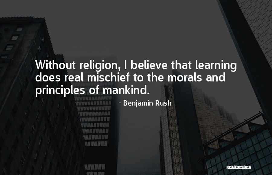 Benjamin Rush Quotes 1878159