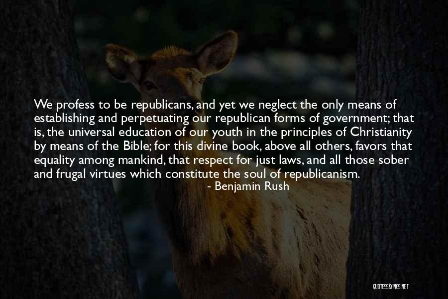 Benjamin Rush Quotes 1891839