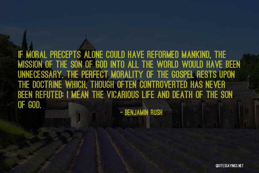 Benjamin Rush Quotes 1954560