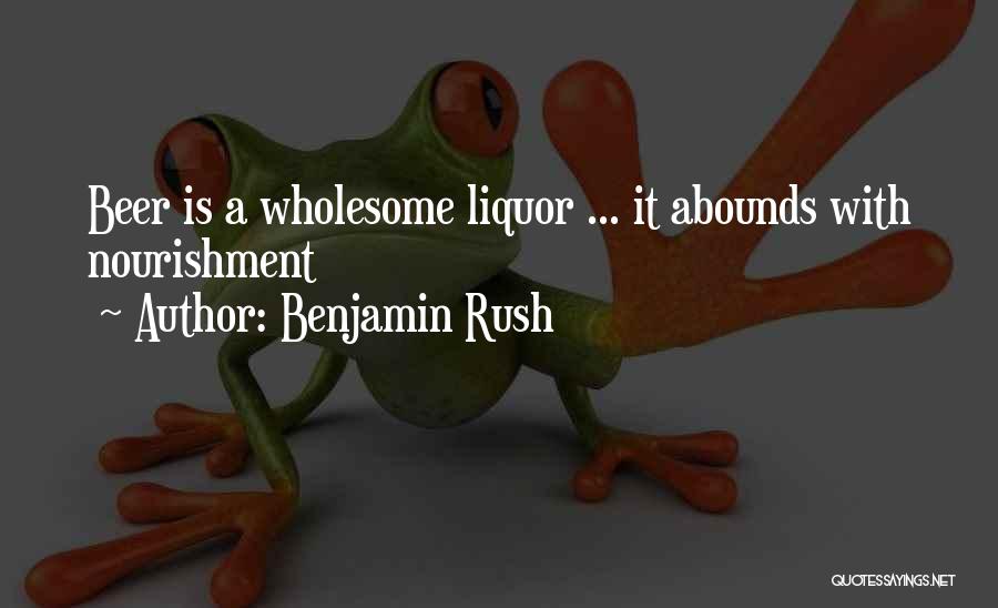 Benjamin Rush Quotes 602017